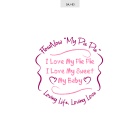 A pink and white picture of a circle with the words " i love my pie ".
