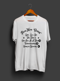 A white t-shirt with the words " then now going " written in black.